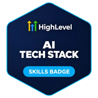 HighLevel AI Tech Stack skills badge