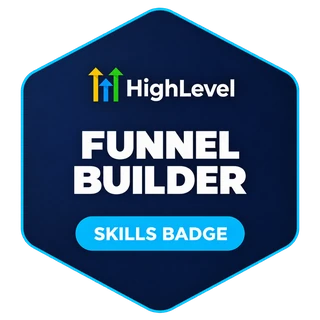 HighLevel Funnel Builder skills badge